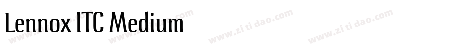 Lennox ITC Medium字体转换